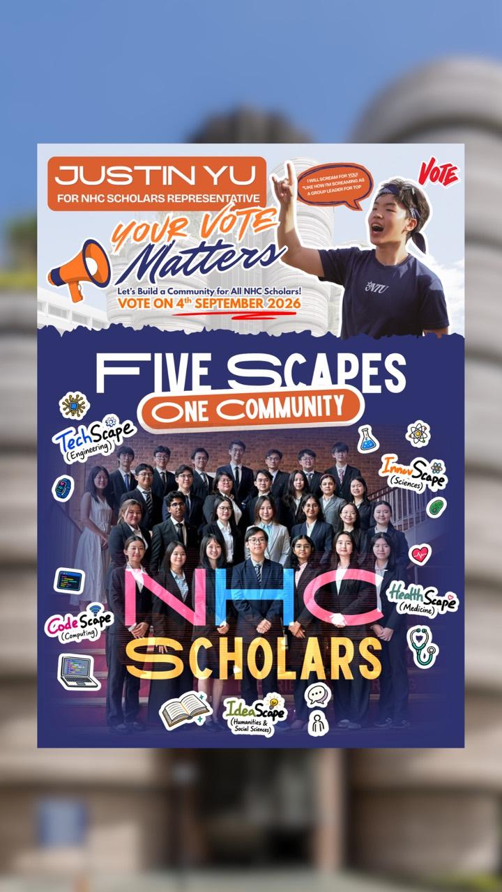Justin Yu’s blue and orange NTU Honours College campaign poster with a cohort photograph, the words Five Scapes One Community, and a voting date of 4 September 2026.